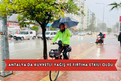 Antalya'da Kuvvetli Yağış Ve Fırtına Etkili Oldu