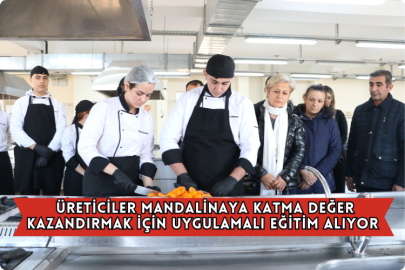 Üreticiler Mandalinaya Katma Değer Kazandırmak İçin Uygulamalı Eğitim Alıyor