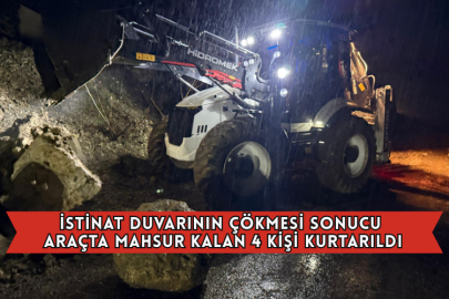 İstinat Duvarının Çökmesi Sonucu Araçta Mahsur Kalan 4 Kişi Kurtarıldı