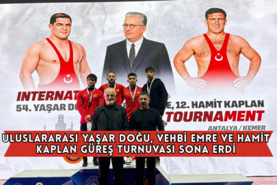 Uluslararası Yaşar Doğu, Vehbi Emre ve Hamit Kaplan Güreş Turnuvası Sona Erdi