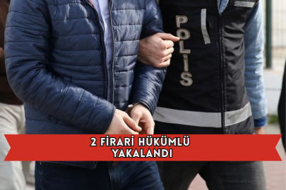 2 Firari Hükümlü Yakalandı