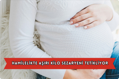 Hamilelikte Aşırı Kilo Sezaryeni Tetikliyor