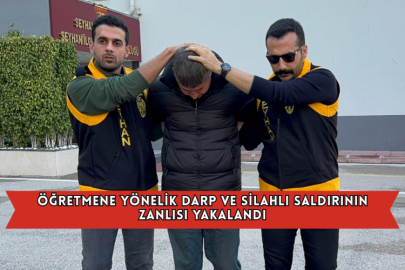 Öğretmene Yönelik Darp Ve Silahlı Saldırının Zanlısı Yakalandı