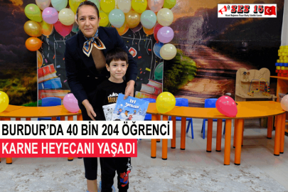 Burdur’da 40 Bin 204 Öğrenci Karne Heyecanı Yaşadı