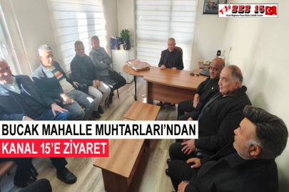 Bucak Mahalle Muhtarları’ndan Kanal 15’e Ziyaret