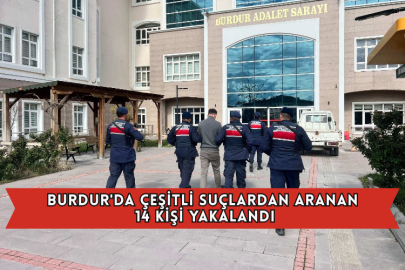 Burdur'da Çeşitli Suçlardan Aranan 14 Kişi Yakalandı