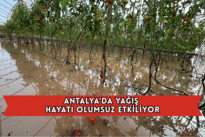 Antalya'da Yağış Hayatı Olumsuz Etkiliyor