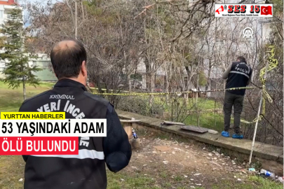 53 Yaşındaki Adam Ölü Bulundu