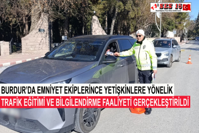 Burdur’da Emniyet Ekiplerince Yetişkinlere Yönelik Trafik Eğitimi Ve Bilgilendirme Faaliyeti Gerçekleştirildi