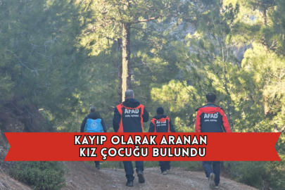 Kayıp Olarak Aranan Kız Çocuğu Bulundu