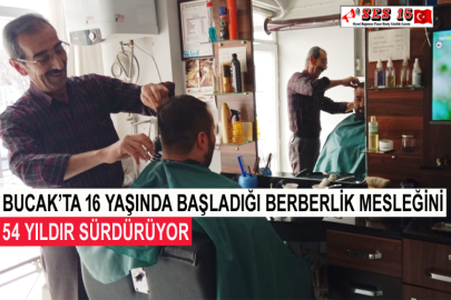 Bucak’ta 16 Yaşında Başladığı Berberlik Mesleğini 54 Yıldır Sürdürüyor
