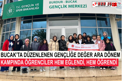 Bucak’ta Düzenlenen Gençliğe Değer Ara Dönem Kampında Öğrenciler Hem Eğlendi, Hem Öğrendi