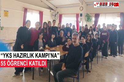 “YKS Hazırlık Kampı’na” 55 Öğrenci Katıldı