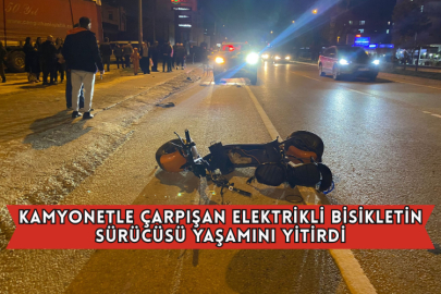 Kamyonetle Çarpışan Elektrikli Bisikletin Sürücüsü Yaşamını Yitirdi