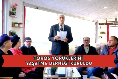 Toros Yörüklerini Yaşatma Derneği Kuruldu
