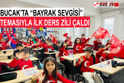 Bucak’ta “Bayrak Sevgisi” Temasıyla İlk Ders Zili Çaldı