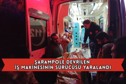 Şarampole Devrilen İş Makinesinin Sürücüsü Yaralandı