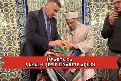 Isparta’da Sakal-ı Şerif Ziyarete Açıldı