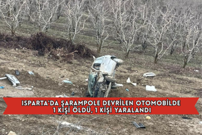 Isparta'da Şarampole Devrilen Otomobilde 1 Kişi Öldü, 1 Kişi Yaralandı