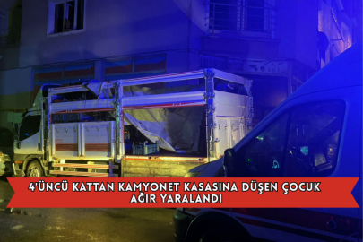 4'üncü Kattan Kamyonet Kasasına Düşen Çocuk Ağır Yaralandı