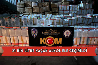 21 Bin Litre Kaçak Alkol Ele Geçirildi