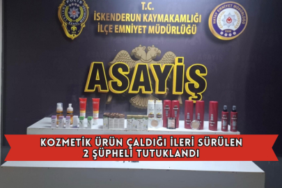 Kozmetik Ürün Çaldığı İleri Sürülen 2 Şüpheli Tutuklandı
