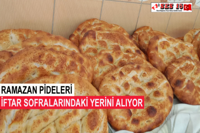 Ramazan Pideleri İftar Sofralarındaki Yerini Alıyor