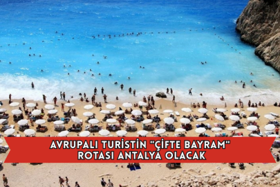Avrupalı Turistin "Çifte Bayram" Rotası Antalya Olacak