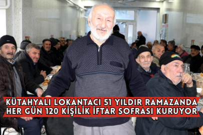 Kütahyalı Lokantacı 51 Yıldır Ramazanda Her Gün 120 Kişilik İftar Sofrası Kuruyor