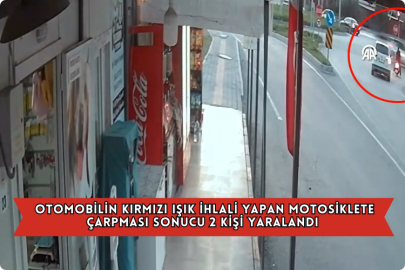 Otomobilin Kırmızı Işık İhlali Yapan Motosiklete Çarpması Sonucu 2 Kişi Yaralandı
