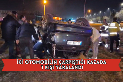 İki Otomobilin Çarpıştığı Kazada 1 Kişi Yaralandı