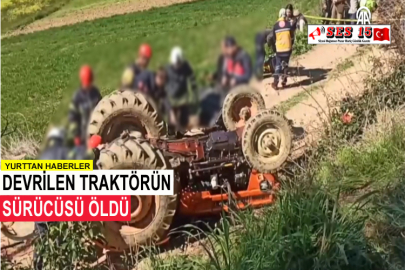 Devrilen Traktörün Sürücüsü Öldü