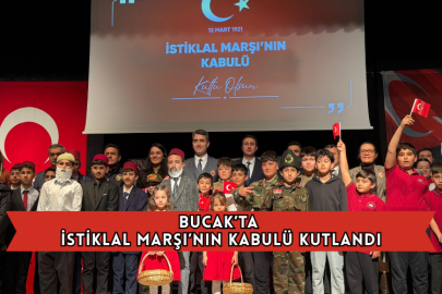 Bucak’ta İstiklal Marşı’nın Kabulü Kutlandı