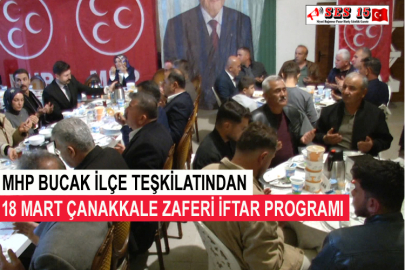 MHP Bucak İlçe Teşkilatından 18 Mart Çanakkale Zaferi İftar Programı