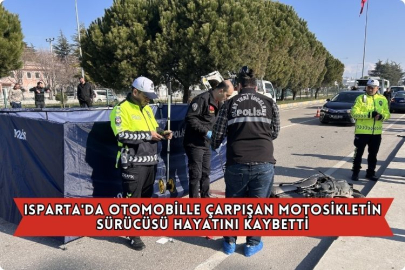 Isparta'da Otomobille Çarpışan Motosikletin Sürücüsü Hayatını Kaybetti