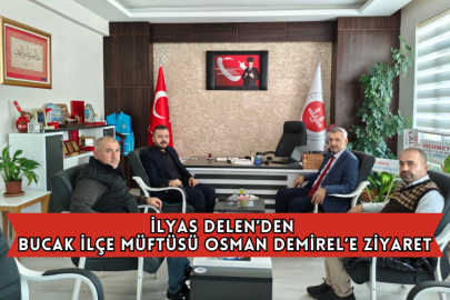 Başkan İlyas Delen’den Bucak İlçe Müftüsü Osman Demirel’e Ziyaret