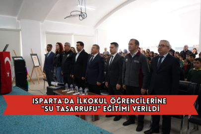 Isparta'da İlkokul Öğrencilerine "Su Tasarrufu" Eğitimi Verildi