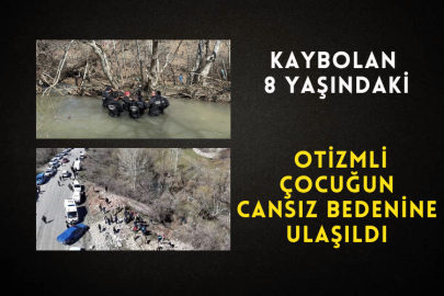 Kaybolan 8 Yaşındaki Otizmli Çocuğun Cansız Bedenine Ulaşıldı
