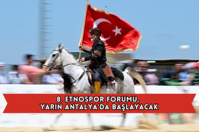 8. Etnospor Forumu, Yarın Antalya'da Başlayacak