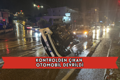 Kontrolden Çıkan Otomobil Devrildi
