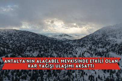 Antalya'nın Alacabel Mevkisinde Etkili Olan Kar Yağışı Ulaşımı Aksattı