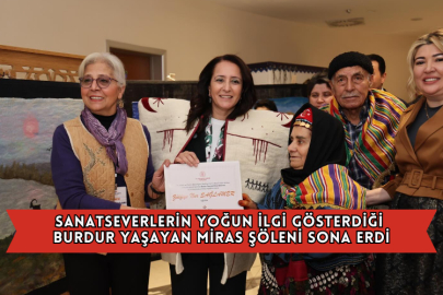 Sanatseverlerin Yoğun İlgi Gösterdiği  Burdur Yaşayan Miras Şöleni Sona Erdi