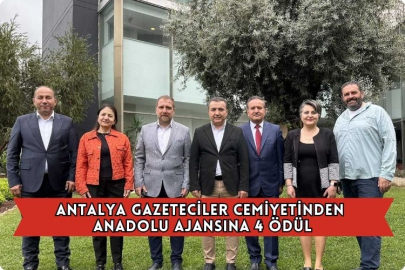 Antalya Gazeteciler Cemiyetinden Anadolu Ajansına 4 Ödül