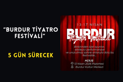 “Burdur Tiyatro Festivali” 5 Gün Sürecek