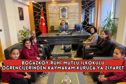 Boğazköy Ruhi Mutlu İlkokulu Öğrencilerinden Kaymakam Kuruca’ya Ziyaret