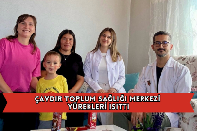 Çavdır Toplum Sağlığı Merkezi Yürekleri Isıttı