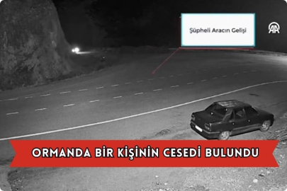 Ormanda Bir Kişinin Cesedi Bulundu