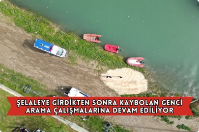 Şelaleye Girdikten Sonra Kaybolan Genci Arama Çalışmalarına Devam Ediliyor
