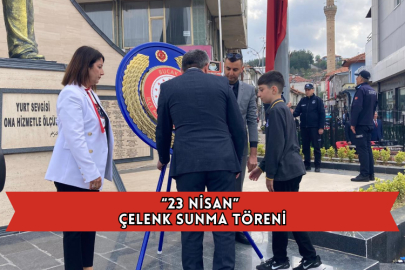 “23 Nisan” Çelenk Sunma Töreni