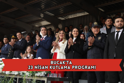 Bucak’ta 23 Nisan Kutlama Programı